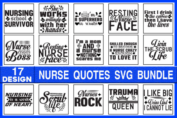 Nurse Quotes SVG Designs Bundle