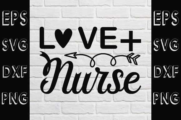 Nurse Svg Design, Love Nurse