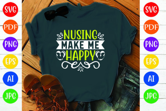 NUSING MAKE ME HAPPY