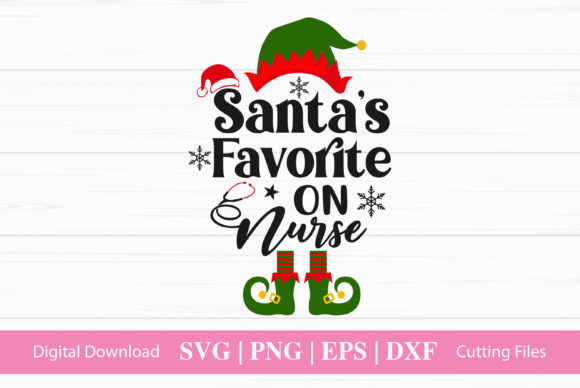 Santa’s Favorite on Nurse Graphics and Crafts