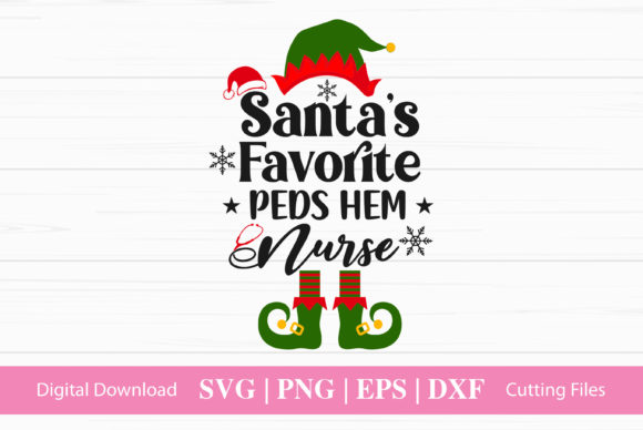 Santa’s Favorite Peds Hem Nurse Graphics & Crafts